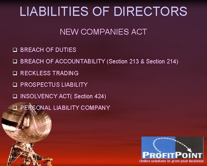 LIABILITIES OF DIRECTORS NEW COMPANIES ACT q BREACH OF DUTIES q BREACH OF ACCOUNTABILITY