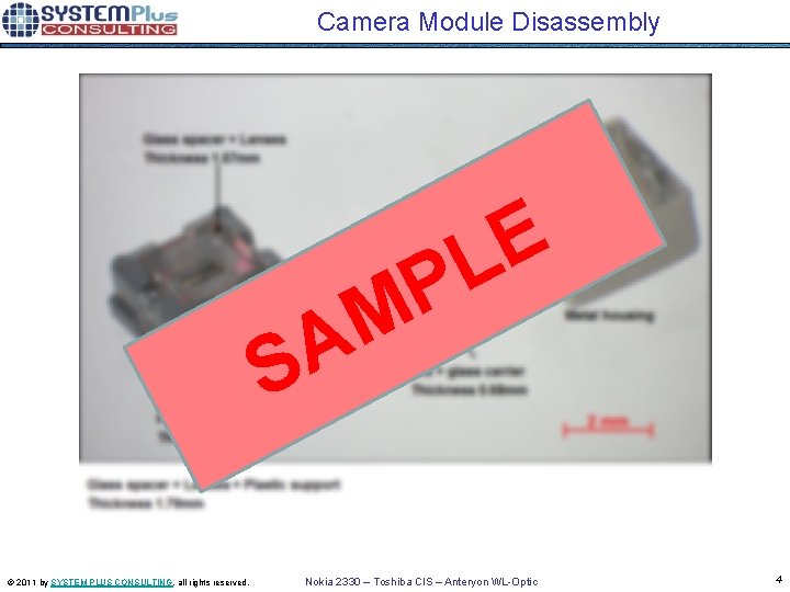 Camera Module Disassembly E L P M A S © 2011 by SYSTEM PLUS