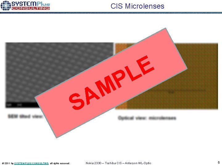 CIS Microlenses E L P M A S © 2011 by SYSTEM PLUS CONSULTING,