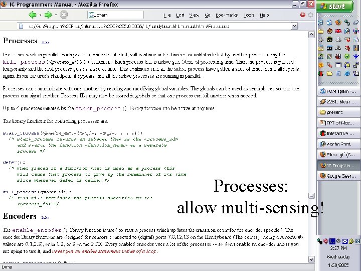 Processes: allow multi-sensing! 