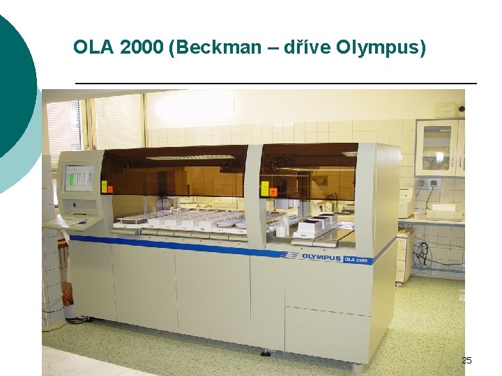 OLA 2000 (Beckman – dříve Olympus) 25 