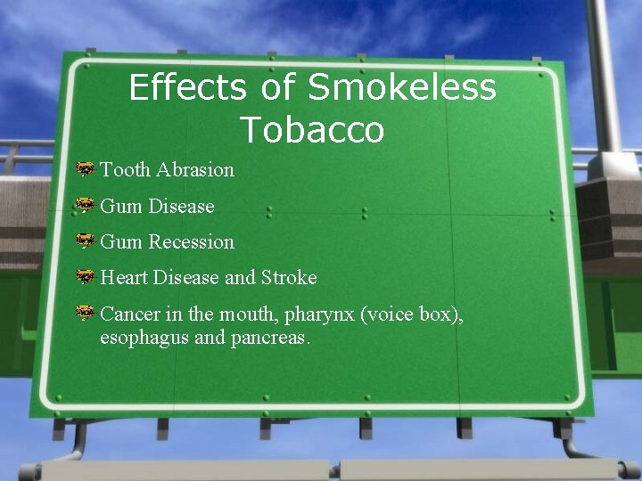 Effects of Smokeless Tobacco Tooth Abrasion Gum Disease Gum Recession Heart Disease and Stroke