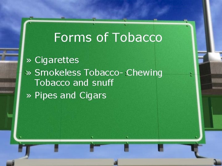 Forms of Tobacco » Cigarettes » Smokeless Tobacco- Chewing Tobacco and snuff » Pipes