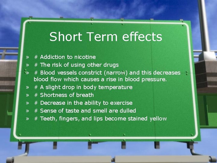 Short Term effects » # Addiction to nicotine » # The risk of using
