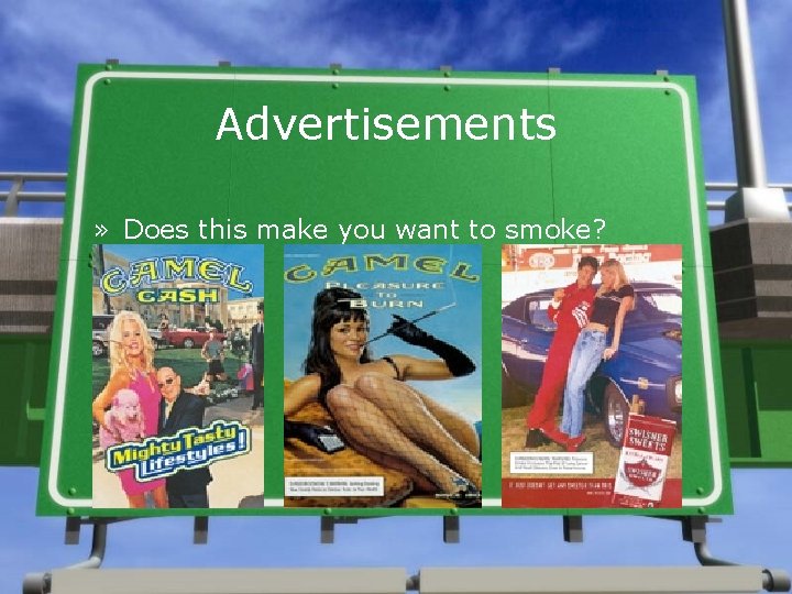 Advertisements » Does this make you want to smoke? 
