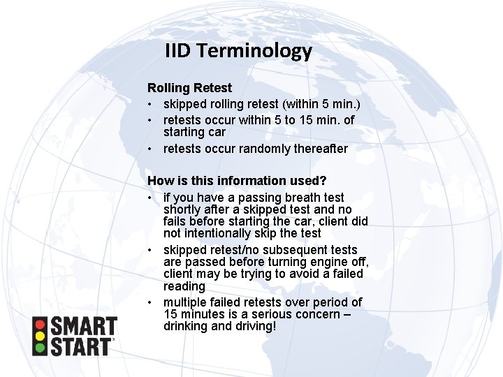 IID Terminology Rolling Retest • skipped rolling retest (within 5 min. ) • retests