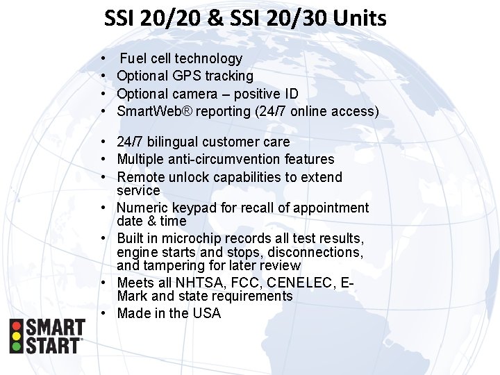 SSI 20/20 & SSI 20/30 Units • • Fuel cell technology Optional GPS tracking