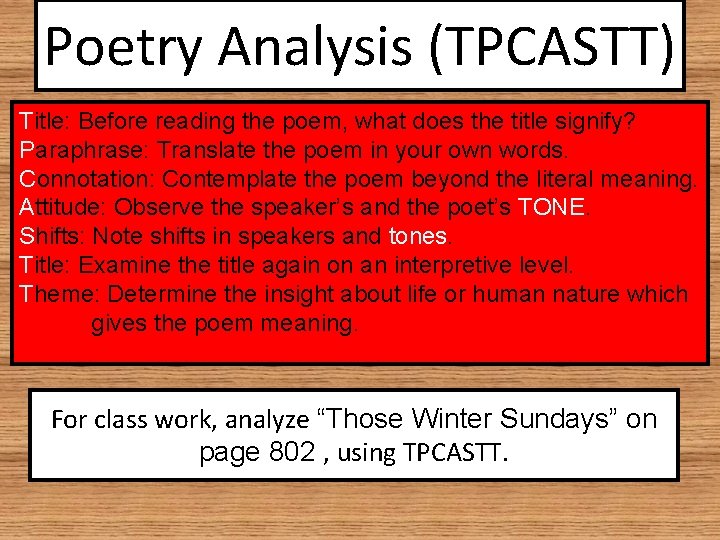 Poetry Analysis (TPCASTT) Title: Before reading the poem, what does the title signify? Paraphrase: