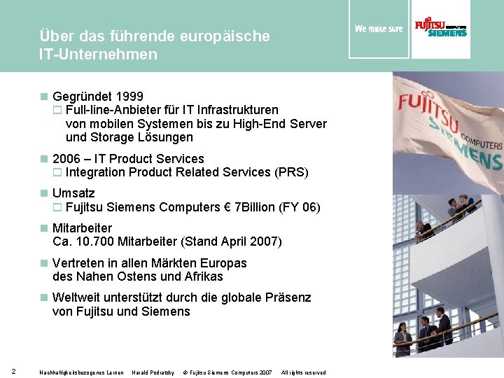 Über das führende europäische IT-Unternehmen n Gegründet 1999 o Full-line-Anbieter für IT Infrastrukturen von