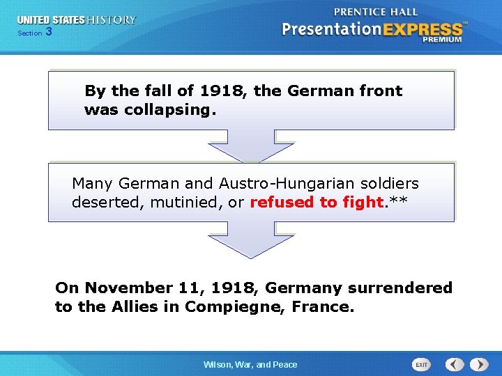 325 Section Chapter Section 1 By the fall of 1918, the German front was