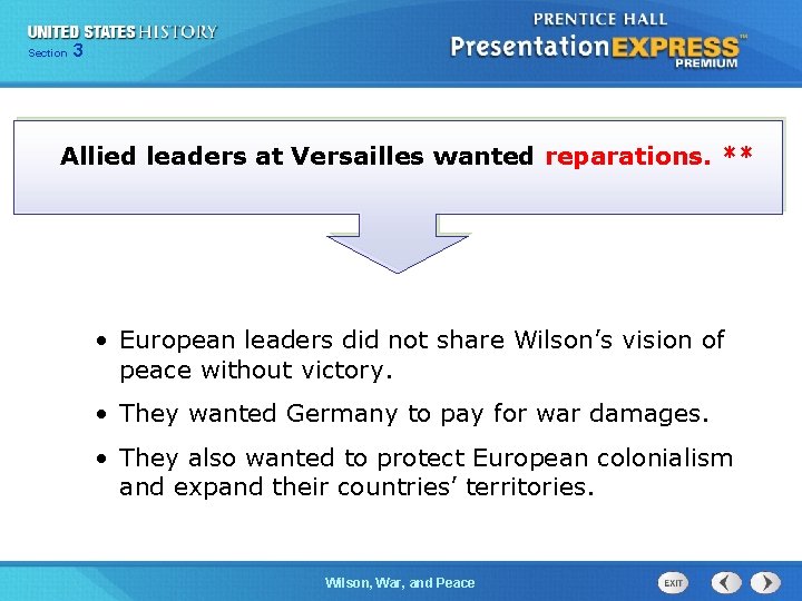 325 Section Chapter Section 1 Allied leaders at Versailles wanted reparations. ** • European