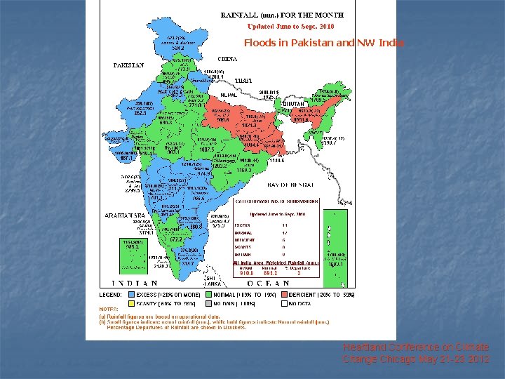 Floods in Pakistan and NW India Heartland Conference on Climate Change Chicago May 21