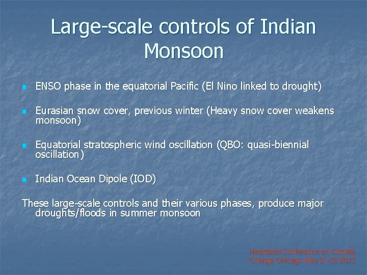 Large-scale controls of Indian Monsoon n ENSO phase in the equatorial Pacific (El Nino
