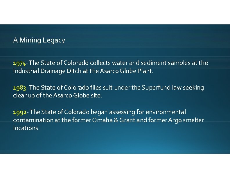 A Mining Legacy 1974 - The State of Colorado collects water and sediment samples