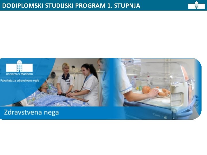 DODIPLOMSKI STUDIJSKI PROGRAM 1. STUPNJA 