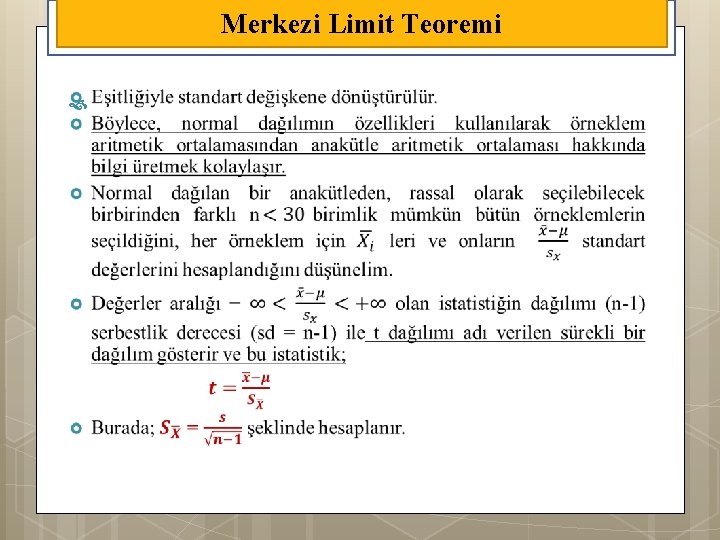 Merkezi Limit Teoremi 