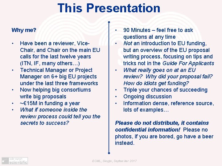This Presentation Why me? • • Have been a reviewer, Vice. Chair, and Chair