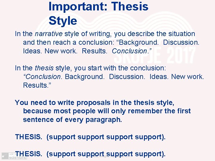 Important: Thesis Style In the narrative style of writing, you describe the situation and