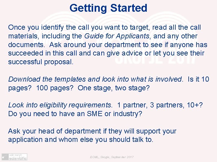 Getting Started Once you identify the call you want to target, read all the