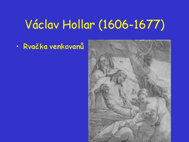 Václav Hollar (1606 -1677) • Rvačka venkovanů Václav Hollar (1606 -1677) • Rvačka venkovanů