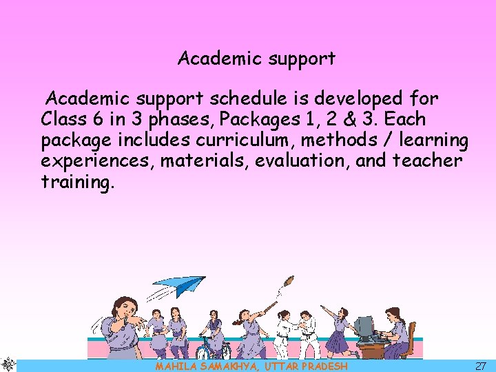 Academic support schedule is developed for Class 6 in 3 phases, Packages 1, 2