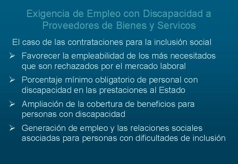 Exigencia de Empleo con Discapacidad a Proveedores de Bienes y Servicos El caso de