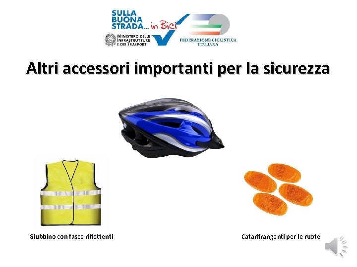 Altri accessori importanti per la sicurezza Giubbino con fasce riflettenti Catarifrangenti per le ruote