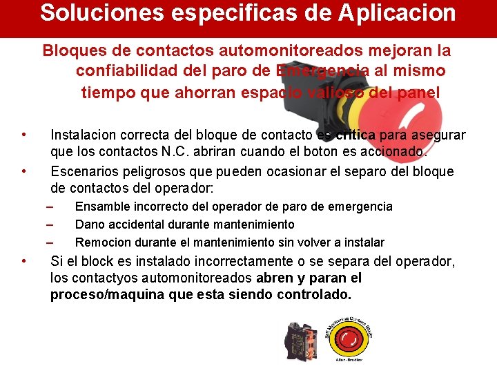 Soluciones especificas de Aplicacion Bloques de contactos automonitoreados mejoran la confiabilidad del paro de