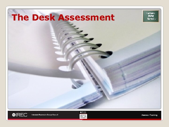 The Desk Assessment Lesson: ISPQ Terms Assessor Training 