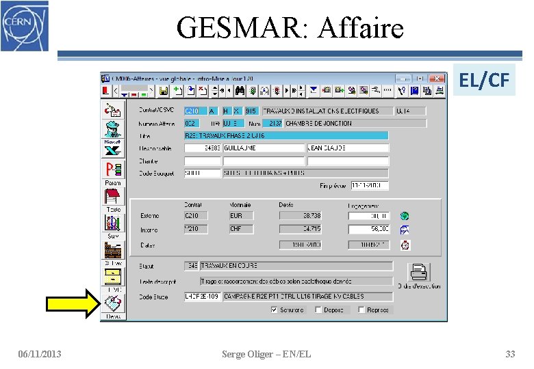 GESMAR: Affaire EL/CF 06/11/2013 Serge Oliger – EN/EL 33 
