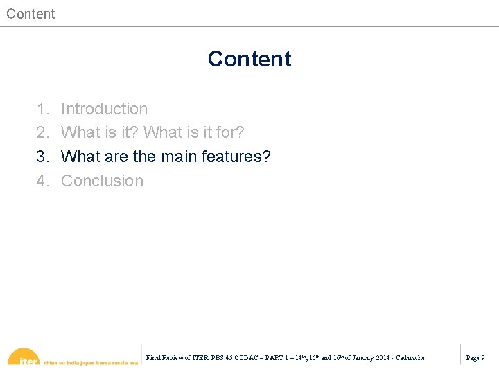 Content 1. 2. 3. 4. Introduction What is it? What is it for? What
