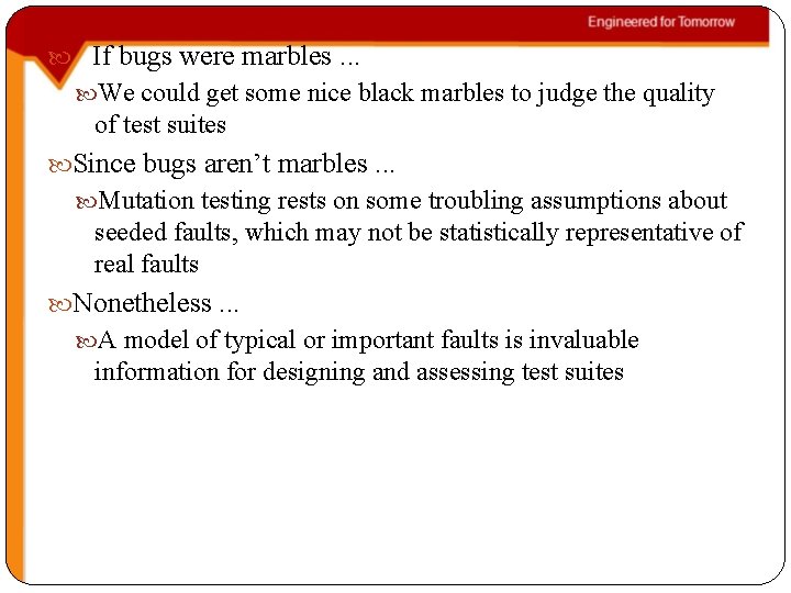  If bugs were marbles. . . We could get some nice black marbles