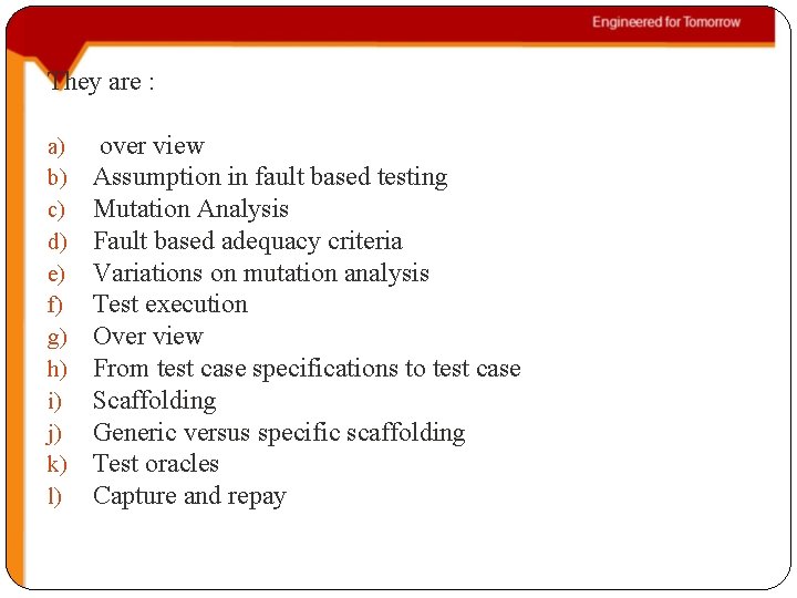 They are : a) b) c) d) e) f) g) h) i) j) k)