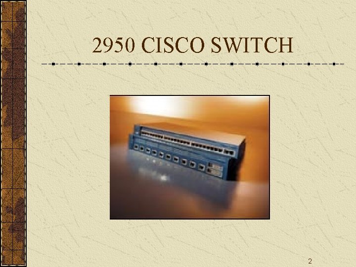 2950 CISCO SWITCH 2 