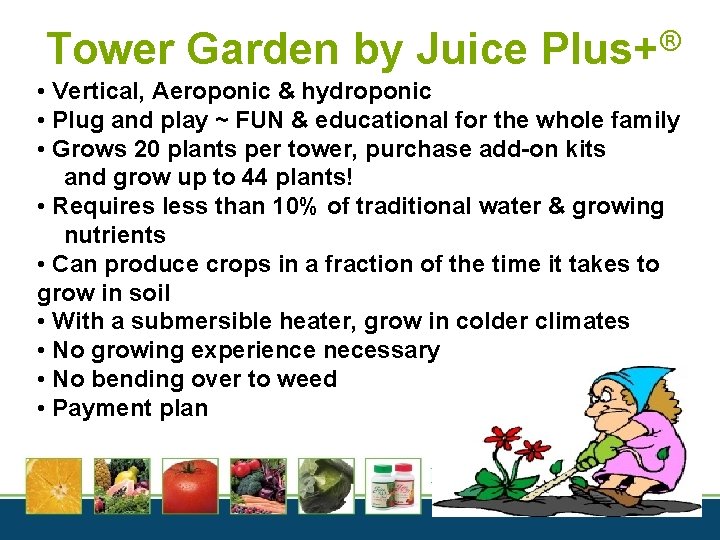 ® Tower Garden by Juice Plus+ • Vertical, Aeroponic & hydroponic • Plug and