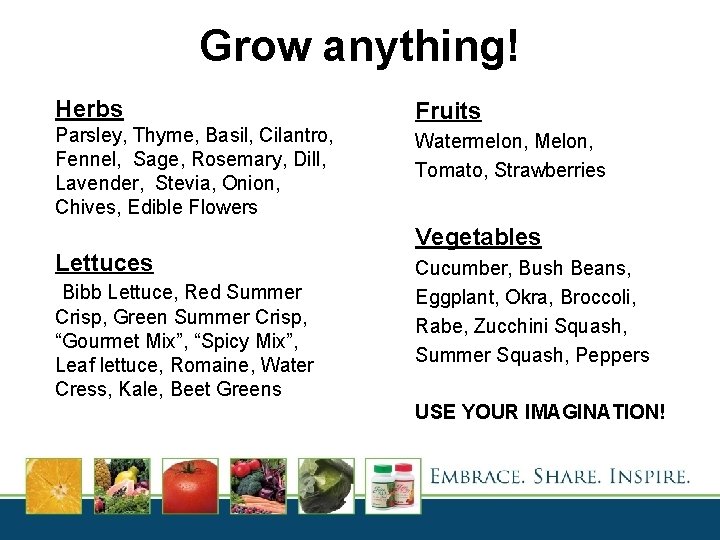 Grow anything! Herbs Parsley, Thyme, Basil, Cilantro, Fennel, Sage, Rosemary, Dill, Lavender, Stevia, Onion,