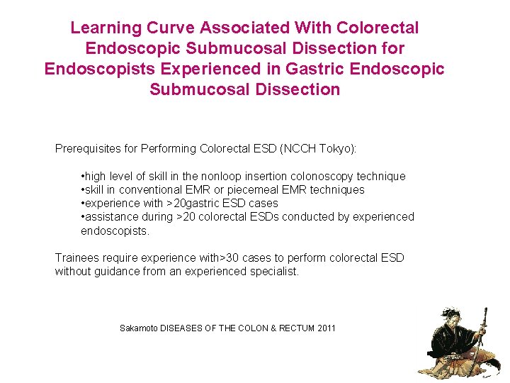 Learning Curve Associated With Colorectal Endoscopic Submucosal Dissection for Endoscopists Experienced in Gastric Endoscopic