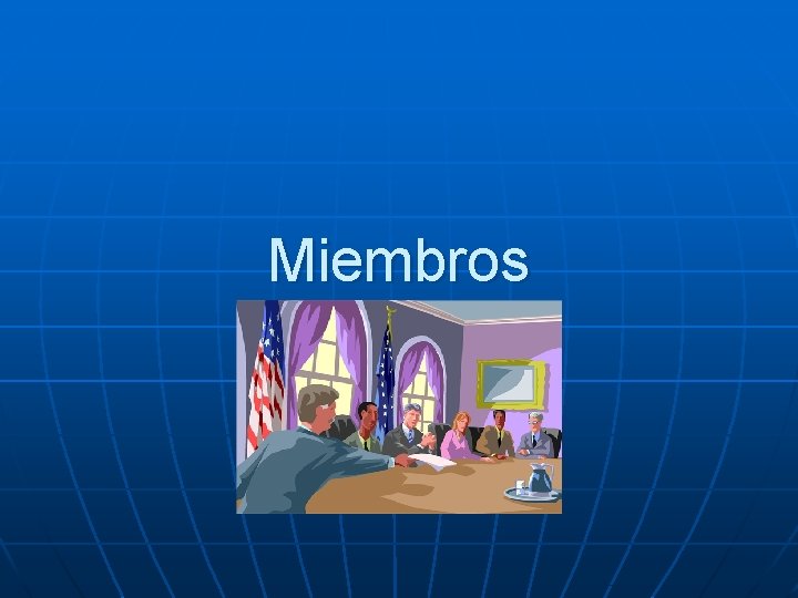 Miembros 