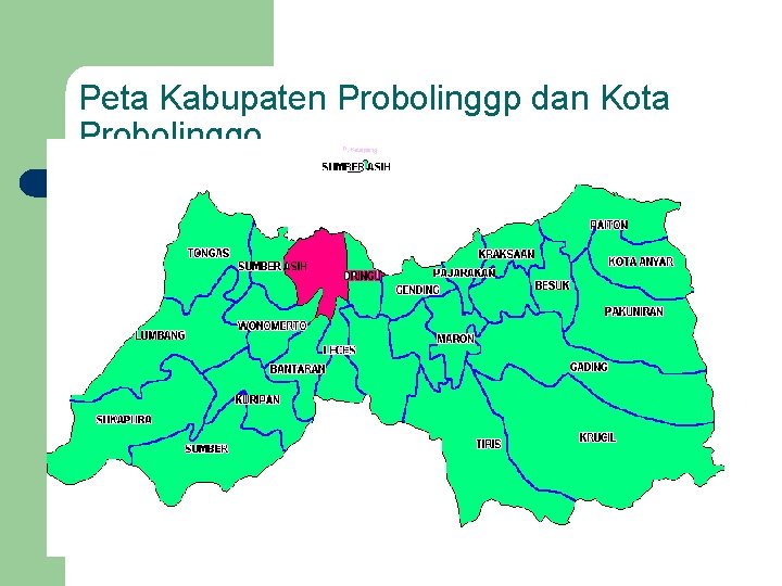 Peta Kabupaten Probolinggp dan Kota Probolinggo 