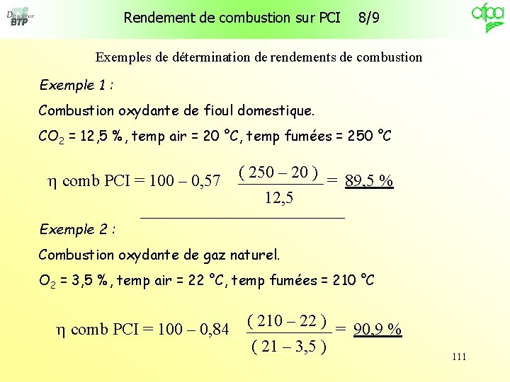 Rendement de combustion sur PCI 8/9 Exemples de détermination de rendements de combustion Exemple