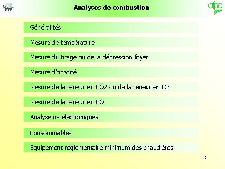 Analyses de combustion Généralités Mesure de température Mesure du tirage ou de la dépression