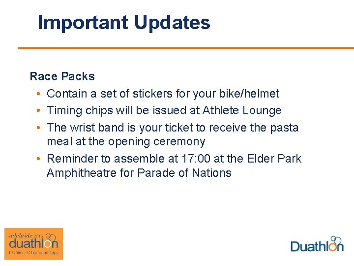 Important Updates Race Packs • Contain a set of stickers for your bike/helmet •