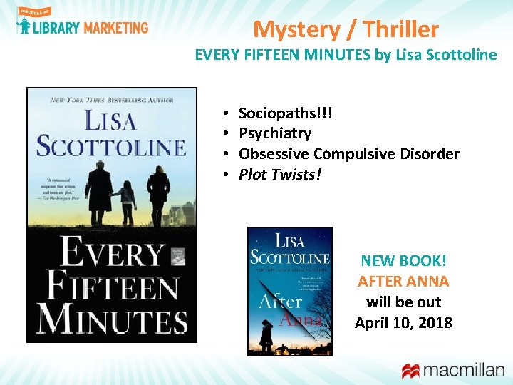 Mystery / Thriller EVERY FIFTEEN MINUTES by Lisa Scottoline • • Sociopaths!!! Psychiatry Obsessive