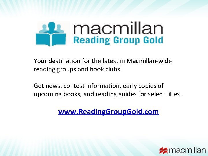 Your destination for the latest in Macmillan-wide reading groups and book clubs! Get news,