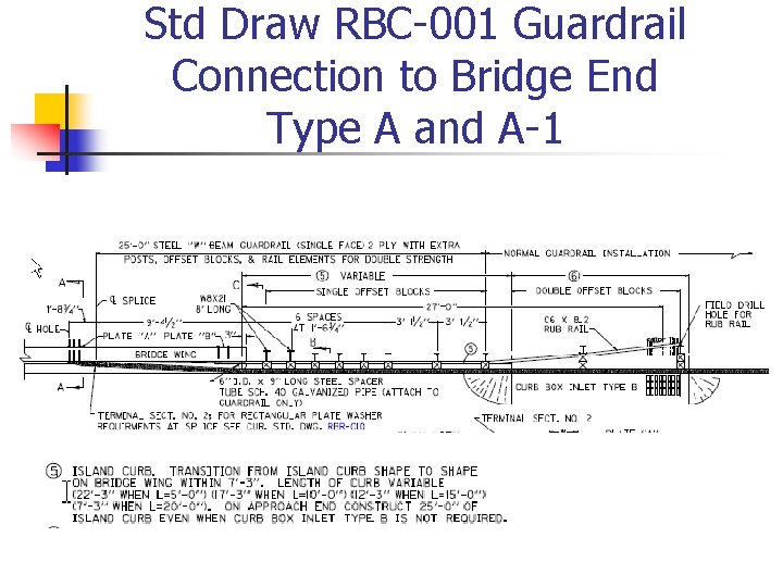 Std Draw RBC-001 Guardrail Connection to Bridge End Type A and A-1 