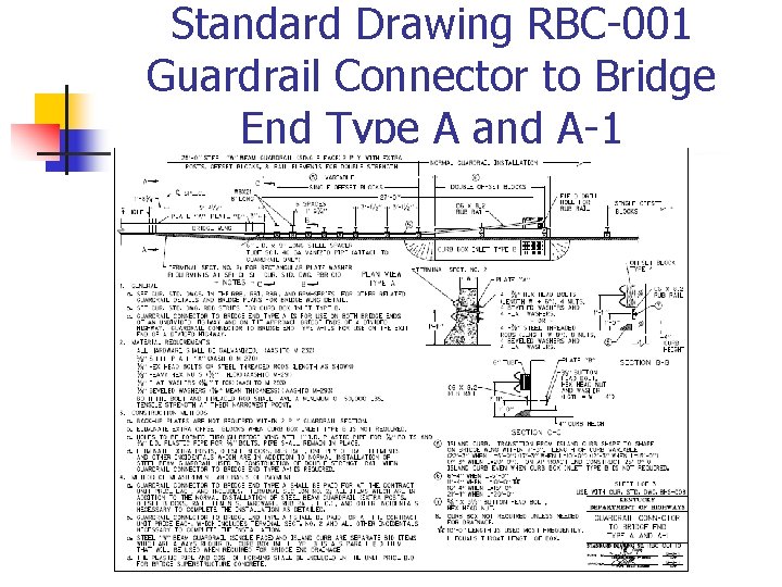 Standard Drawing RBC-001 Guardrail Connector to Bridge End Type A and A-1 