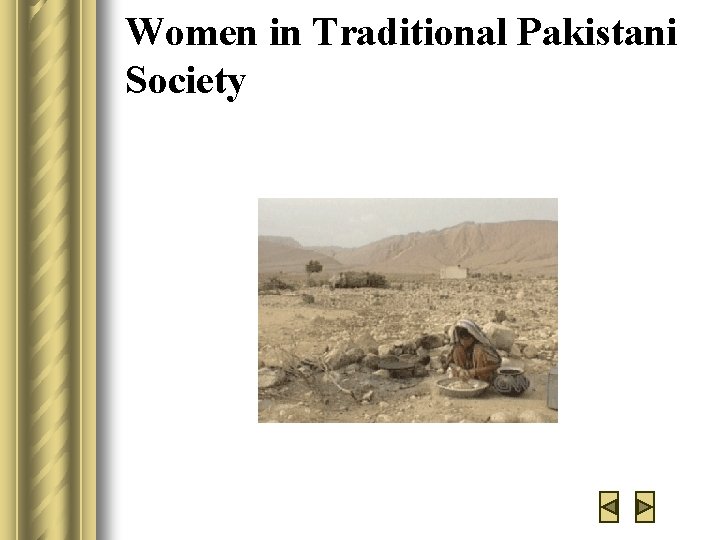 Women in Traditional Pakistani Society 