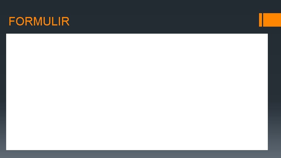 FORMULIR 