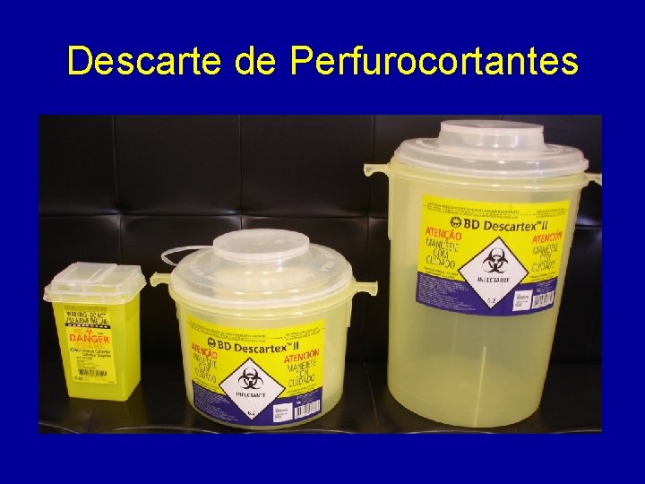 Descarte de Perfurocortantes 