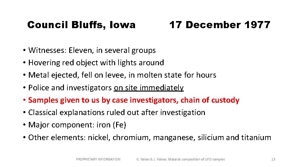 Council Bluffs, Iowa 17 December 1977 • Witnesses: Eleven, in several groups • Hovering